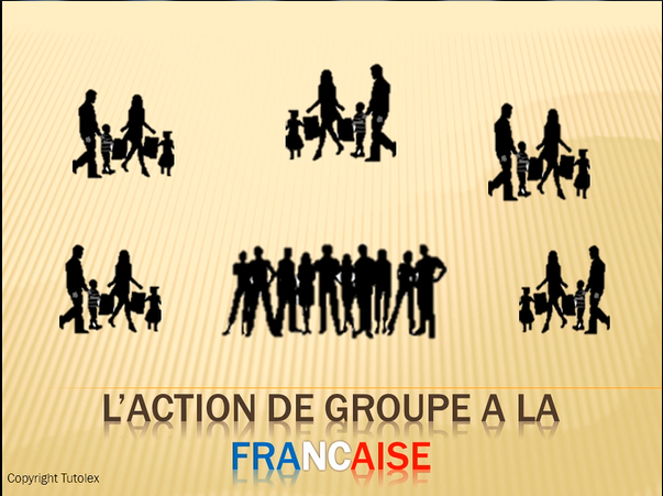 L’action de groupe à la française